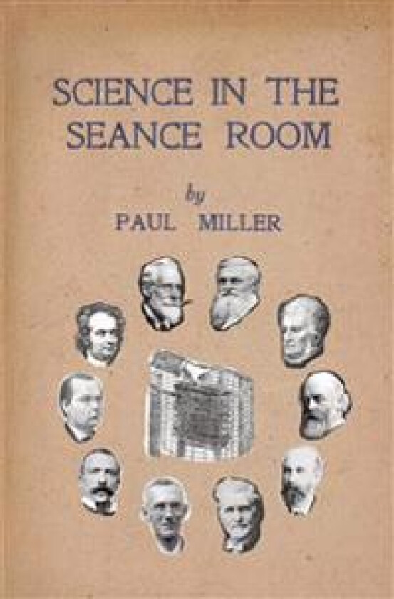 Science in the Seance Room