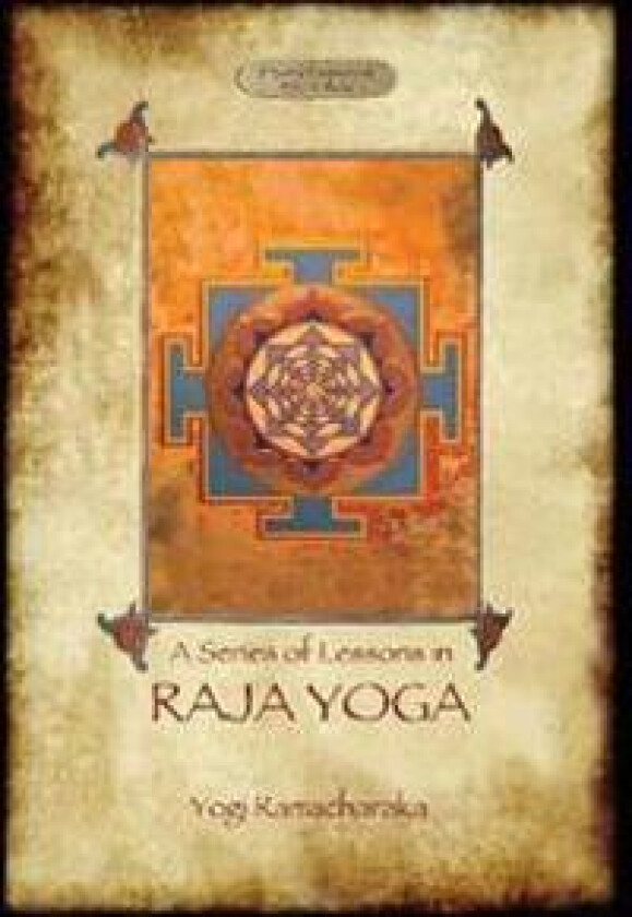 Raja Yoga - a Series of Lessons