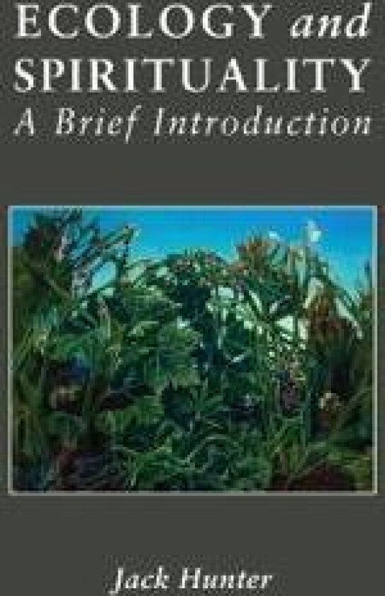 Ecology and Spirituality