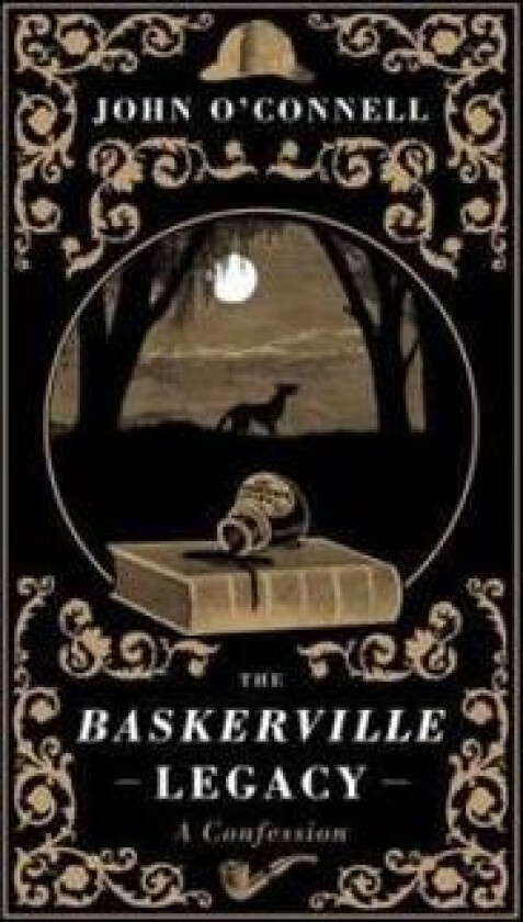 The Baskerville Legacy: A Confession