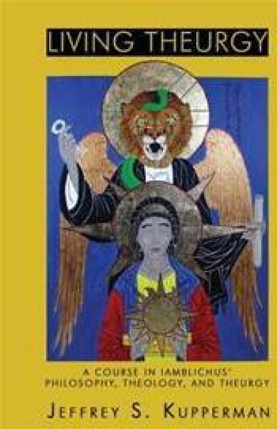 Living Theurgy