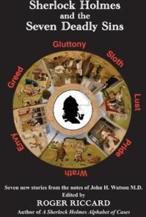 Sherlock Holmes and the Seven Deadly Sins