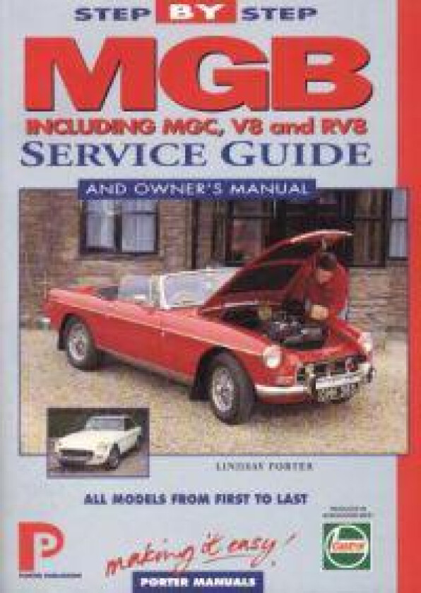 MGB Step-by-step Service Guide