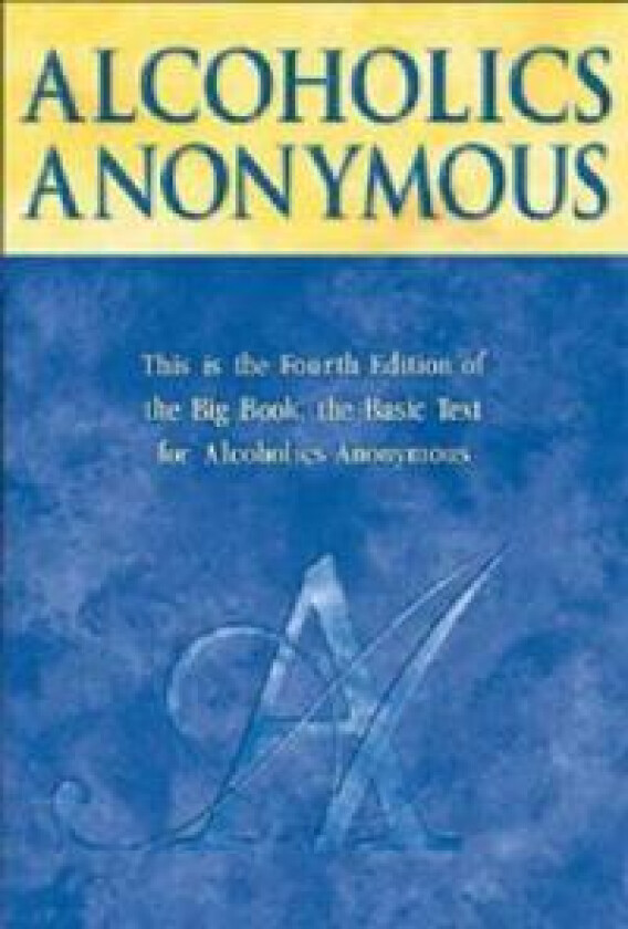 Alcoholics Anonymous Big Book