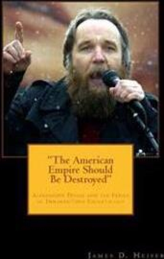 'The American Empire Should Be Destroyed'