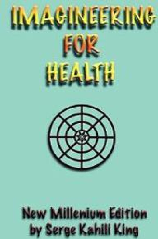 Imagineering for Health