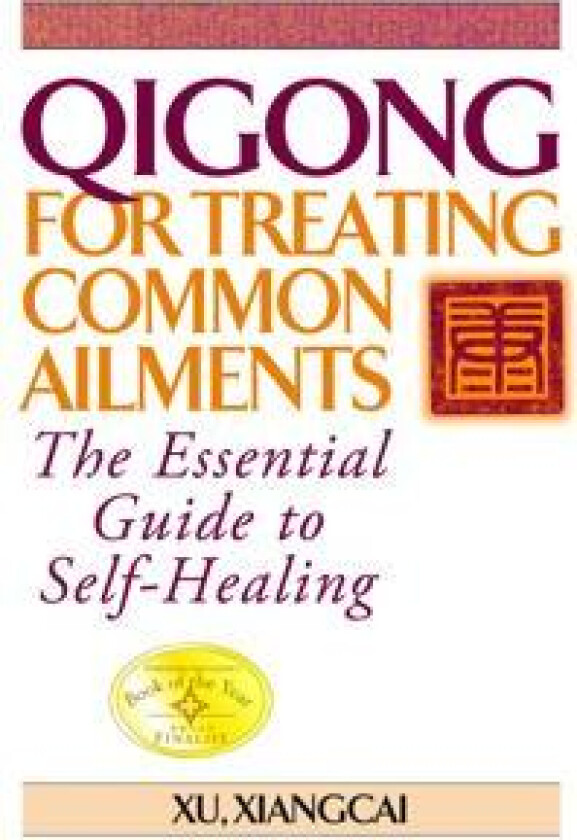 Qigong for Treating Common Ailments