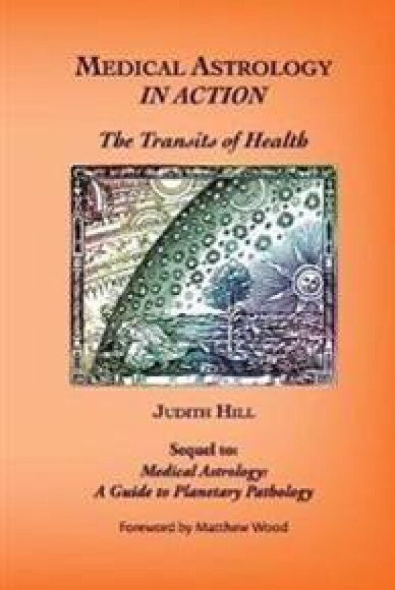Medical Astrology In Action