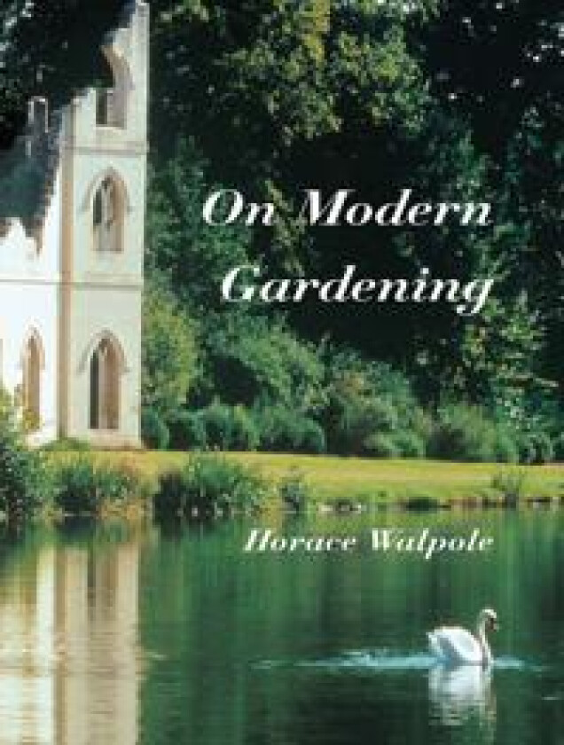 On Modern Gardening