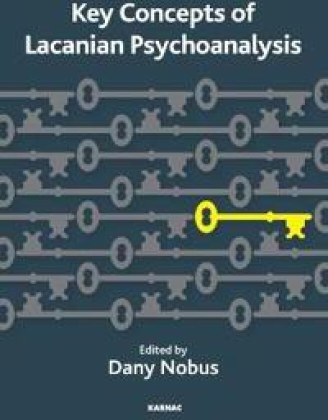 Key Concepts of Lacanian Psychoanalysis