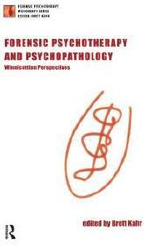 Forensic Psychotherapy and Psychopathology