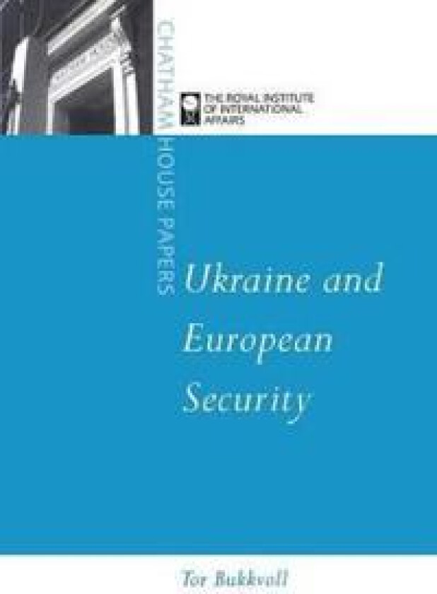 Ukraine and European Security