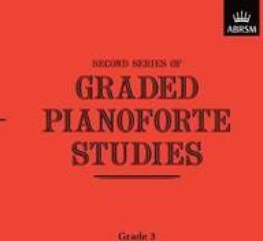 Graded Pianoforte Studies, Second Series, Grade 3