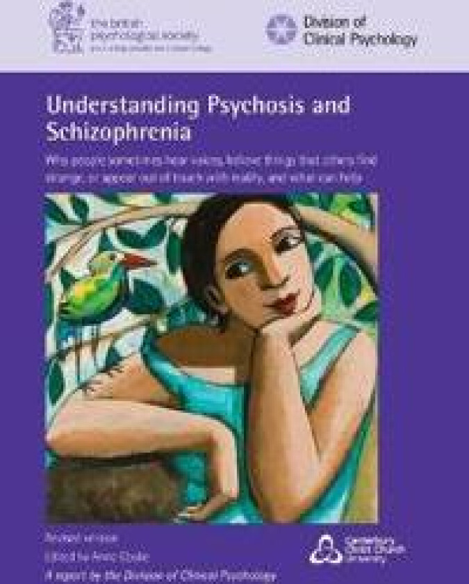 Understanding Psychosis and Schizophrenia