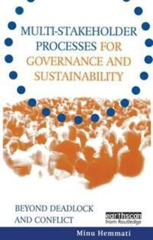 Multi-stakeholder Processes for Governance and Sustainability