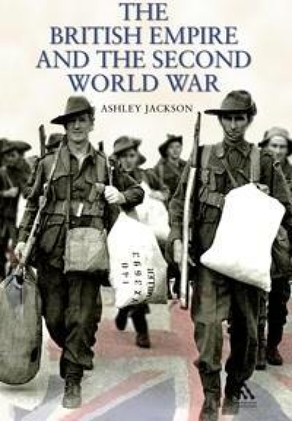 The British Empire and the Second World War