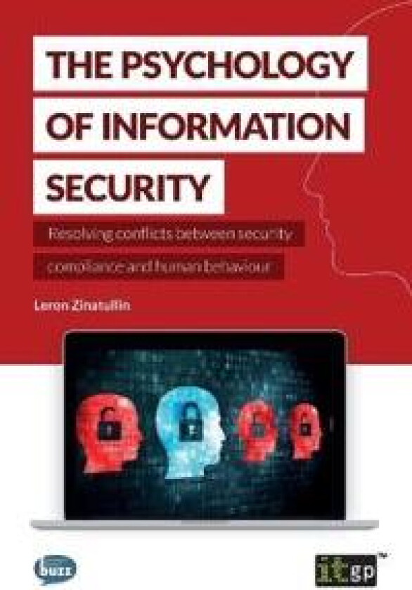 The Psychology of Information Security