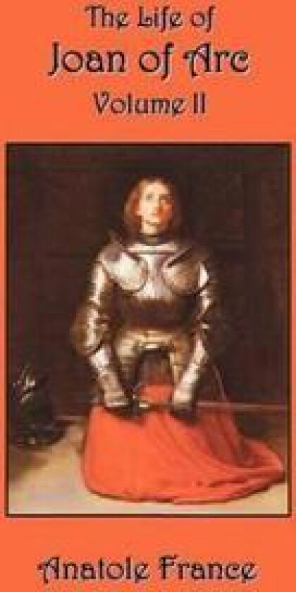The Life of Joan of Arc