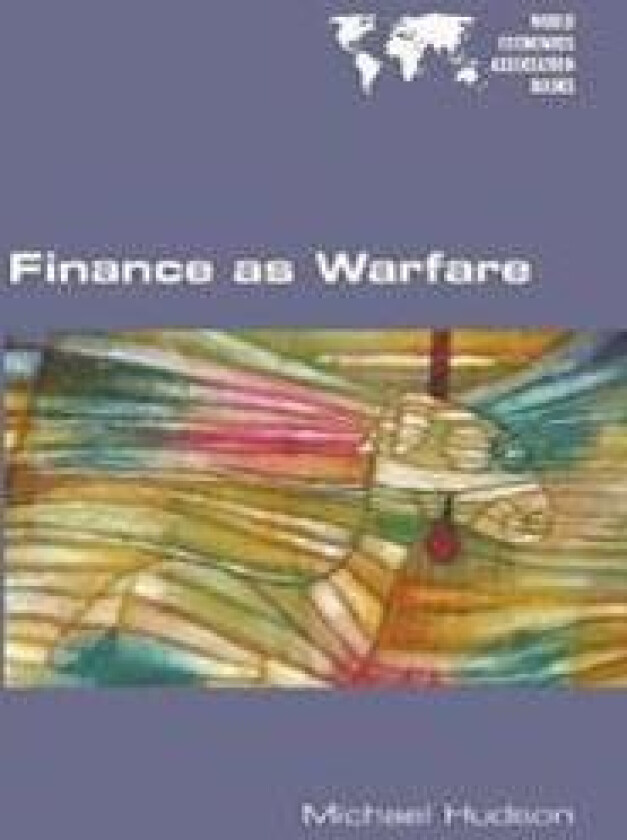 Finance as Warfare
