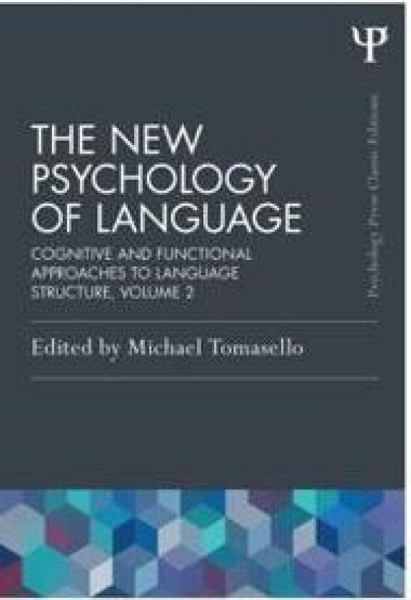 The New Psychology of Language