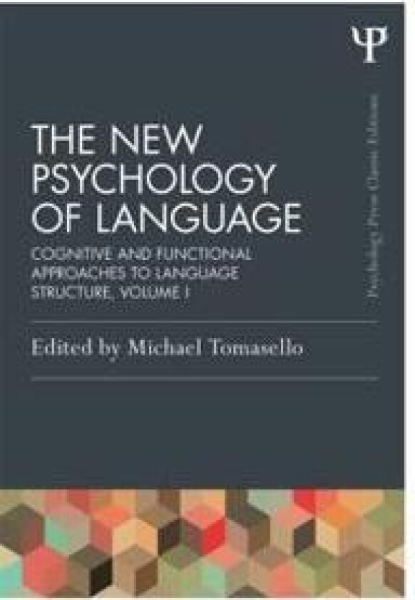 The New Psychology of Language