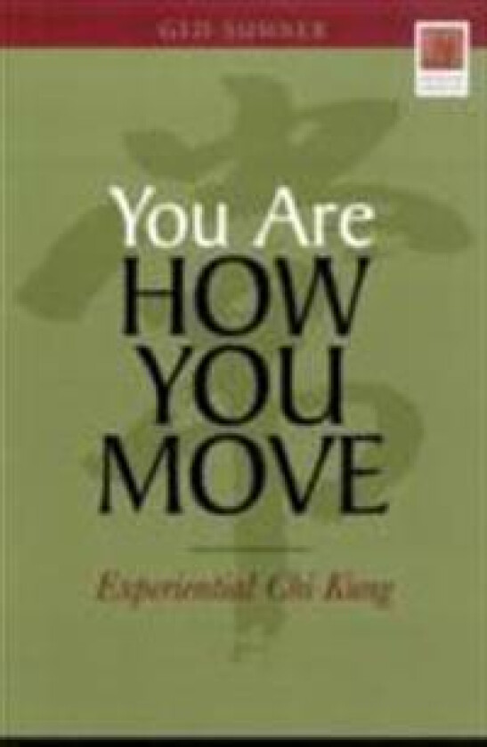 You Are How You Move