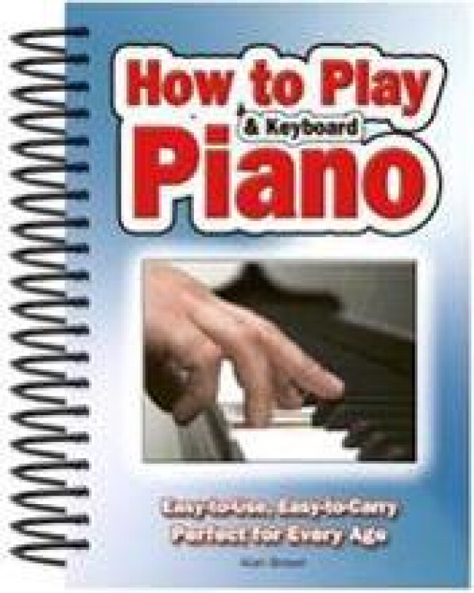 How To Play Piano & Keyboard