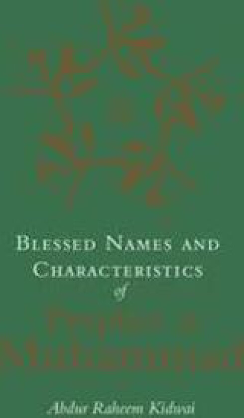 Blessed Names and Characteristics of Prophet Muhammad