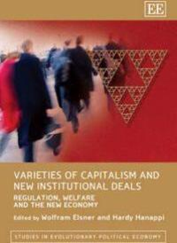 Varieties of Capitalism and New Institutional Deals