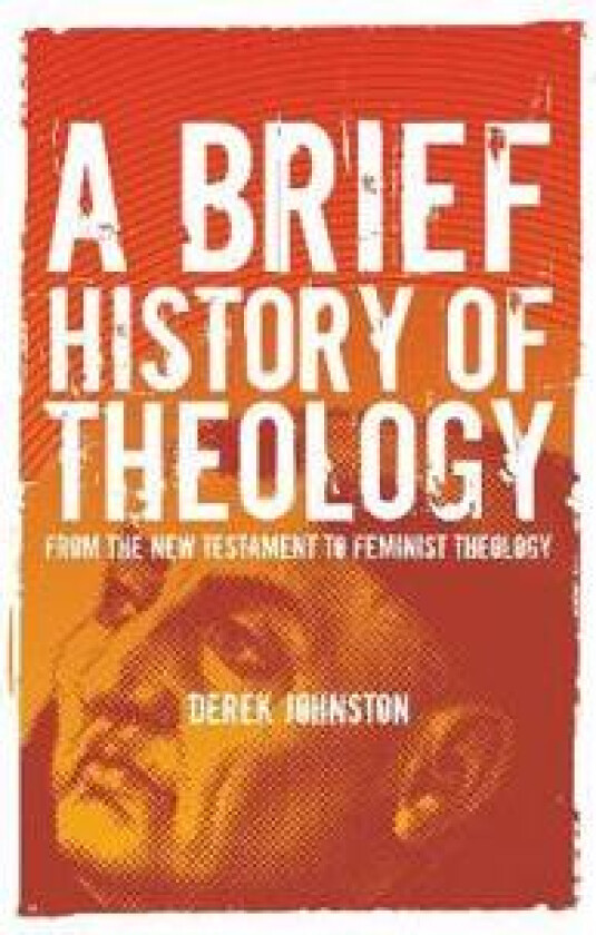 A Brief History of Theology