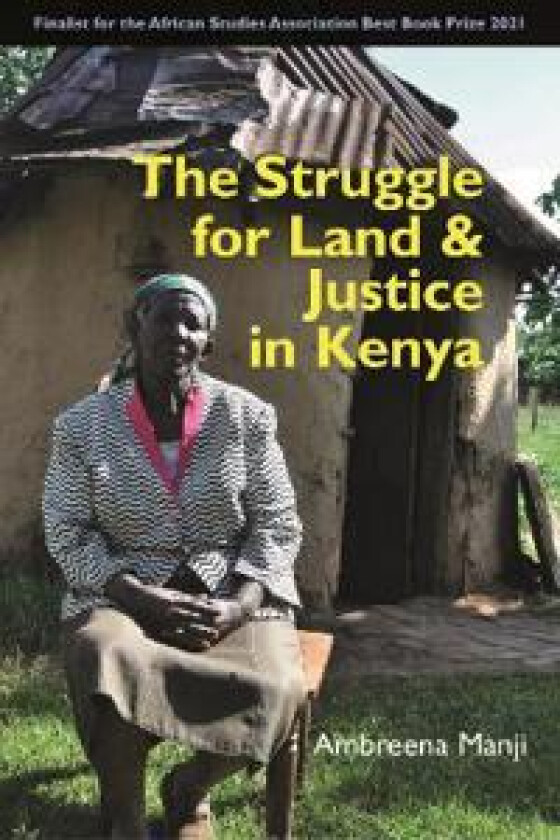 The Struggle for Land and Justice in Kenya