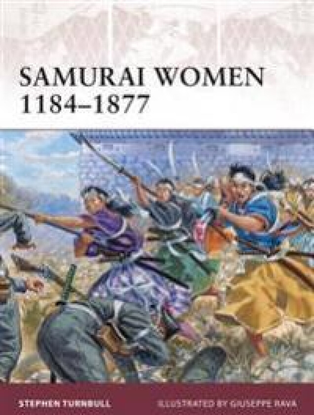 Samurai Women 1184–1877