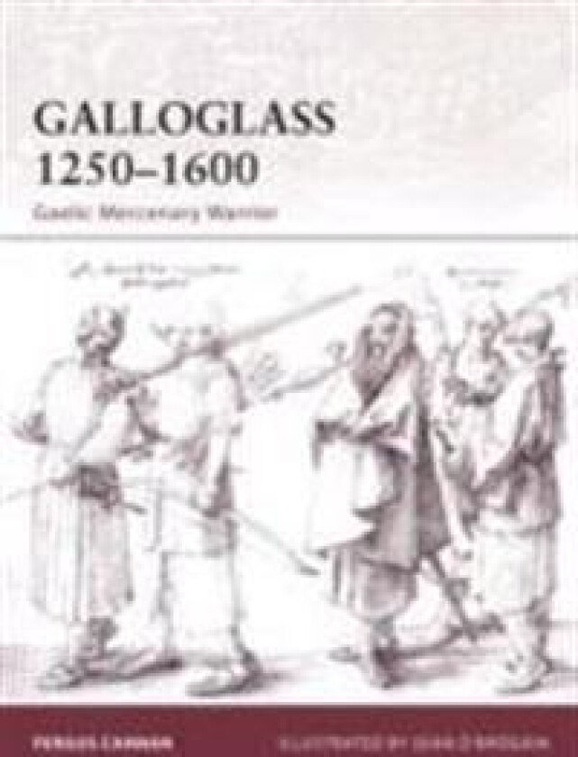 Galloglass 1250–1600