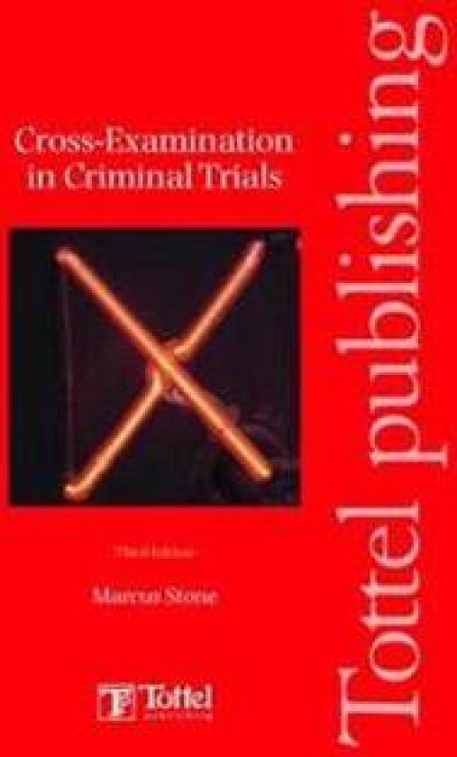 Cross-examinations in Criminal Trials