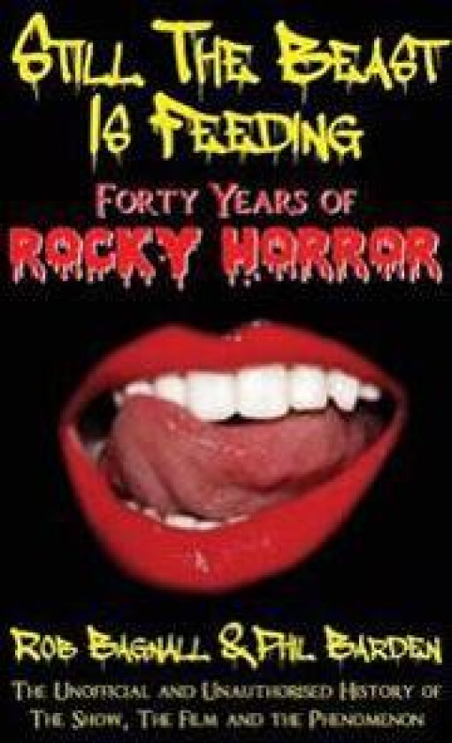 Still the Beast is Feeding: Forty Years of Rocky Horror