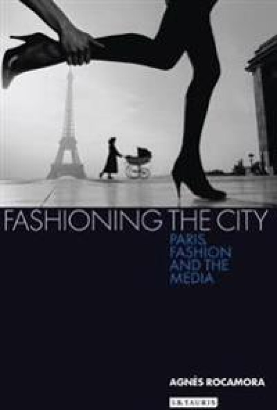 Fashioning the City