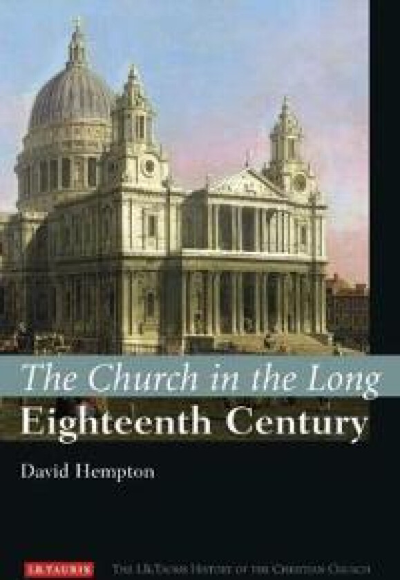 The Church in the Long Eighteenth Century