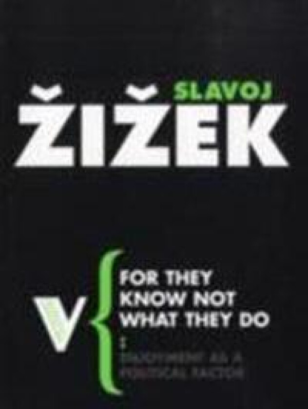 For They Know Not What They Do