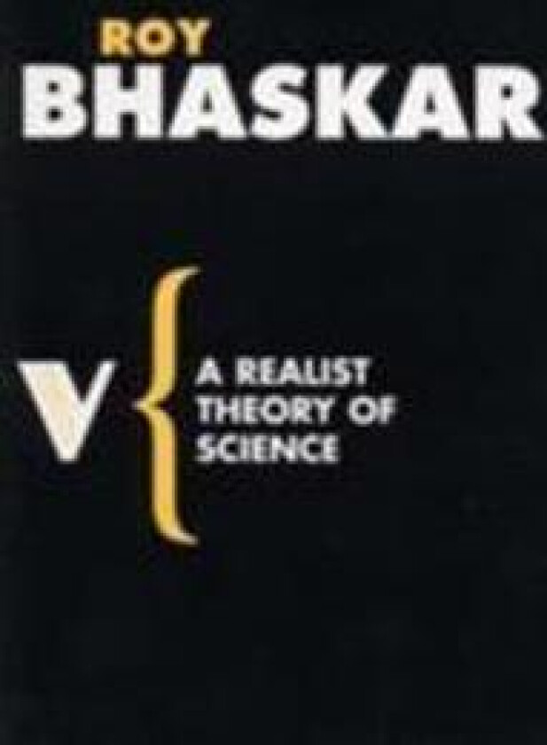 A Realist Theory of Science