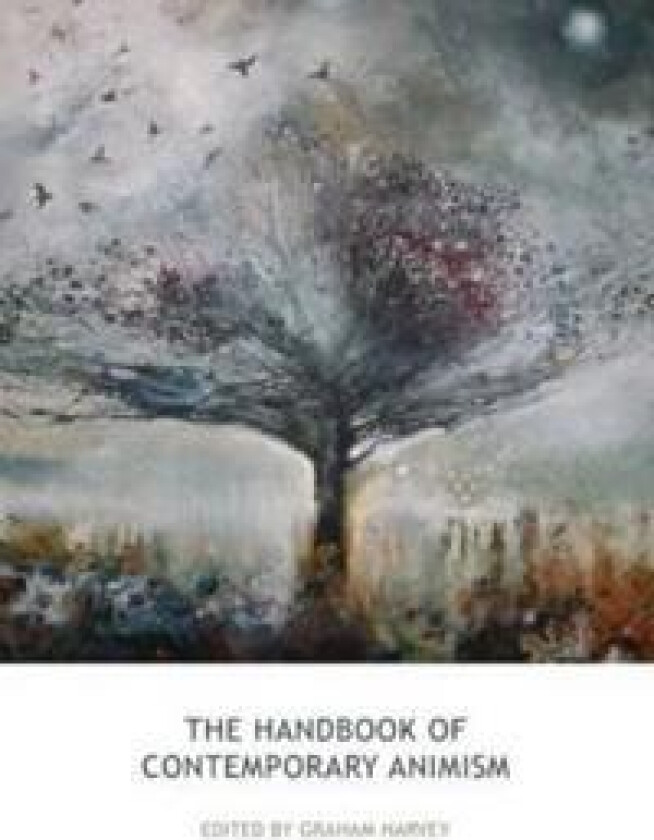 The Handbook of Contemporary Animism