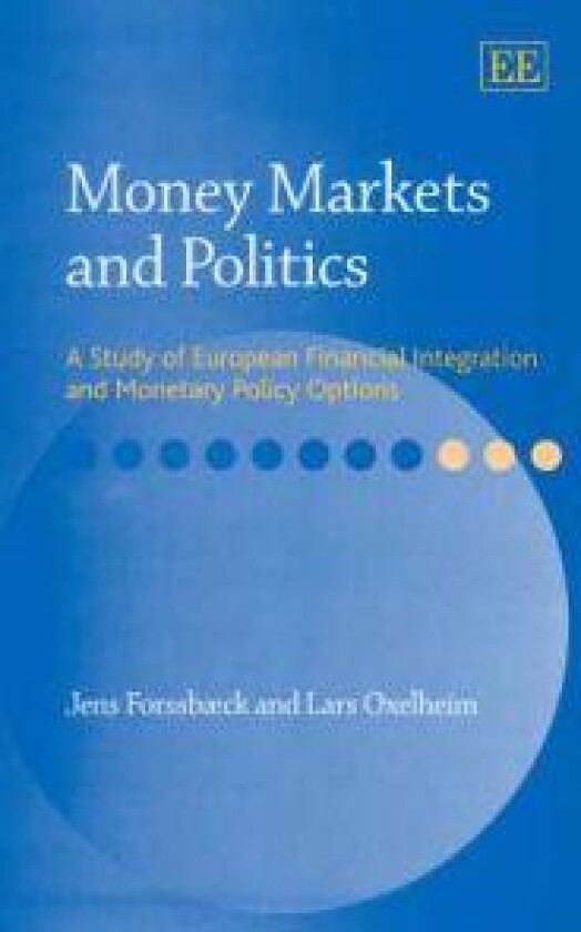 Money Markets and Politics