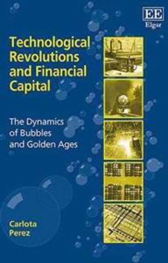 Technological Revolutions and Financial Capital