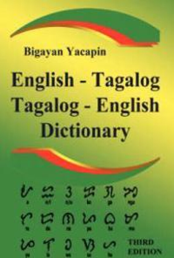 Comprehensive English-Tagalog Tagalog-English Bilingual Dictionary