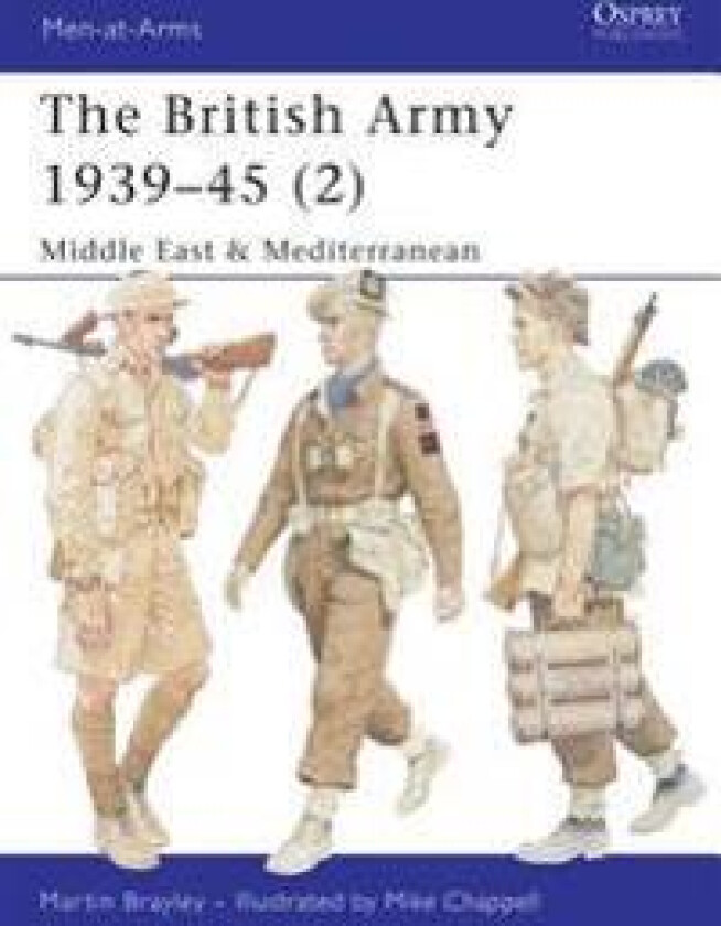 The British Army 1939–45 (2)