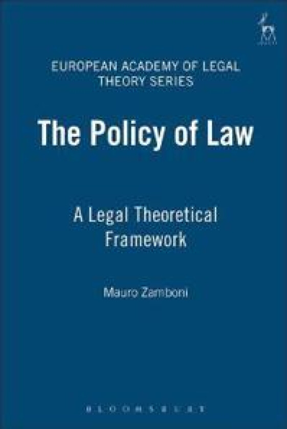 The Policy of Law