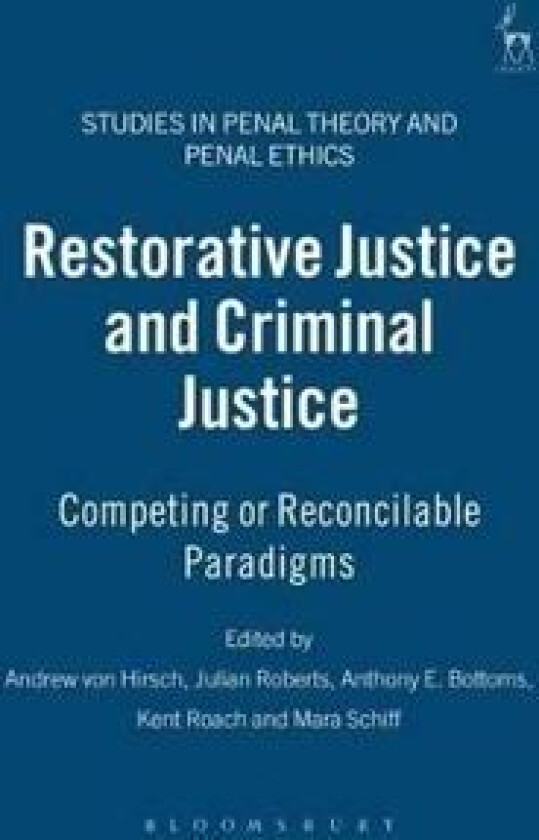 Restorative Justice and Criminal Justice