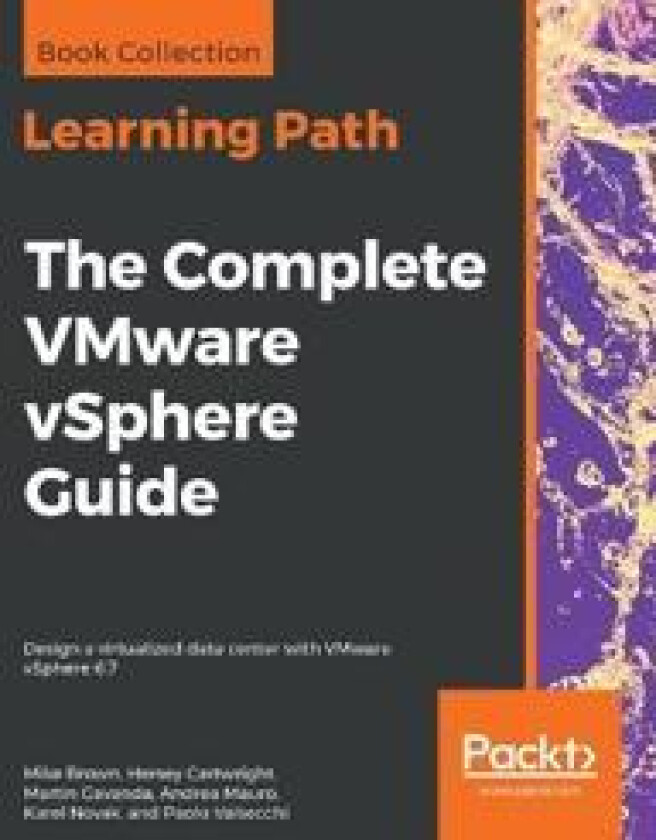 The The Complete VMware vSphere Guide