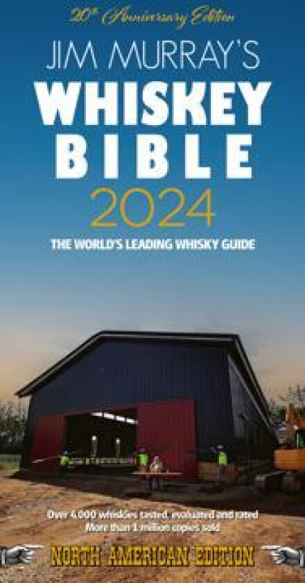 Jim Murray's Whiskey Bible 2024
