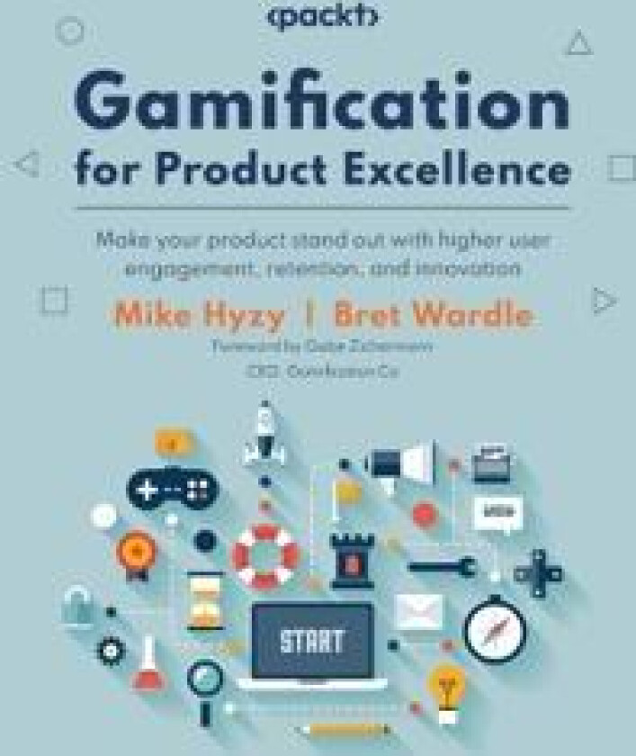 Gamification for Product Excellence