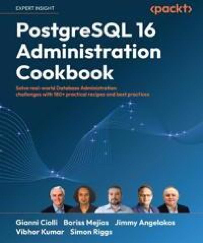 PostgreSQL 16 Administration Cookbook